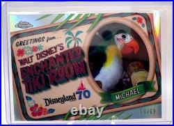 2025 Topps Chrome Disneyland 70th Anniversary Enchanted Tiki Room Michael /63