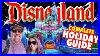 Disneyland_Holiday_Guide_2022_Everything_You_Need_To_Know_What_To_Expect_At_Disneyland_U0026_Dca_01_iucl